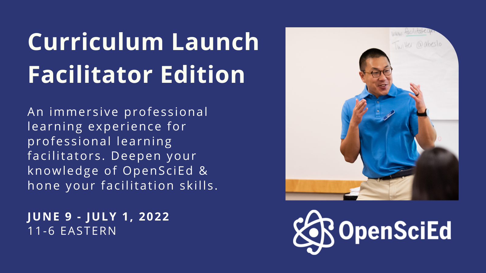 OpenSciEd-Curriculum-Launch-–-Facilitator-Edition-June-9
